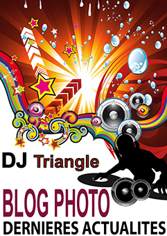 Blog photo et actualité DJ Animation Triangle Nîmes Gard spectacles et animations